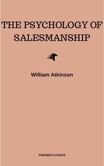 The Psychology of Salesmanship