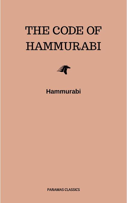 The Code of Hammurabi