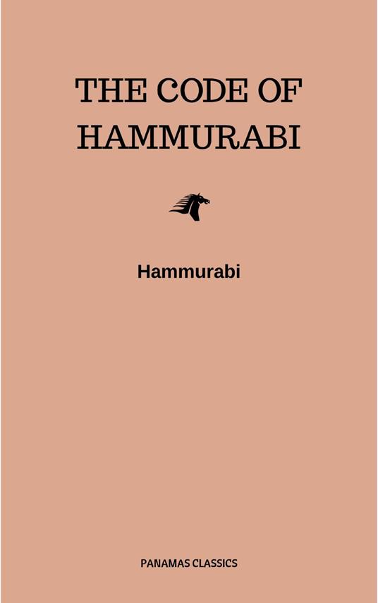 The Code of Hammurabi