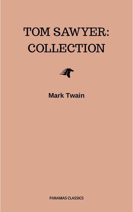 Tom Sawyer: Collection