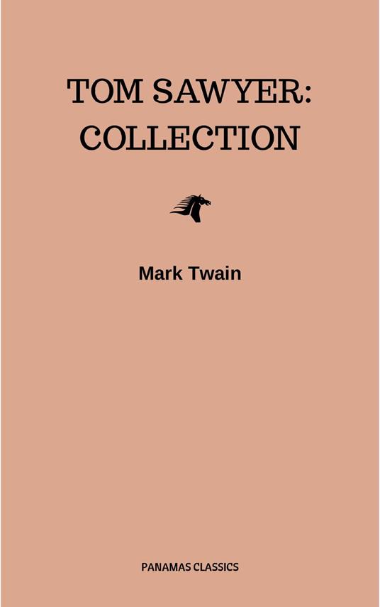 Tom Sawyer: Collection