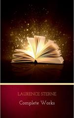 Laurence Sterne: The Complete Works