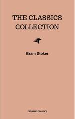 Bram Stoker: The Classics Collection