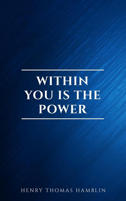 Within You is the Power