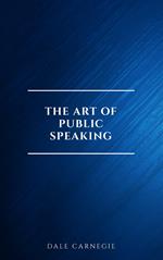 The Art of Public Speaking