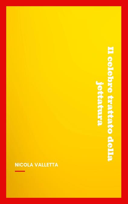 Il celebre trattato della jettatura - Nicola Valletta - ebook