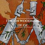 The Tin Woodman of Oz