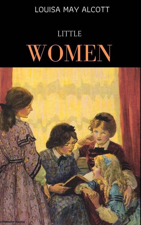 Little Women [with Biographical Introduction] - Alcott, Louisa May - Ebook  in inglese - EPUB2 con Adobe DRM