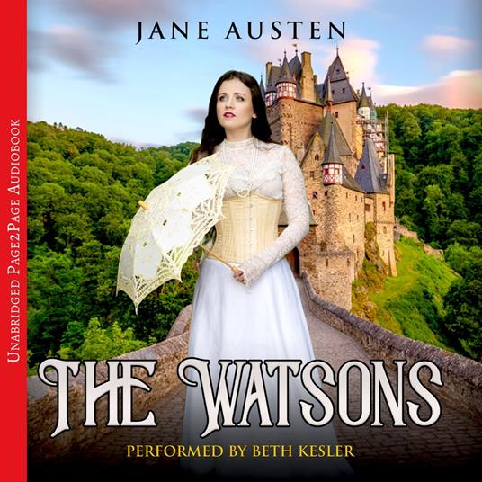 The Watsons - Austen, Jane - Audiolibro in inglese