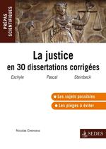 La justice en trente dissertations corrigées