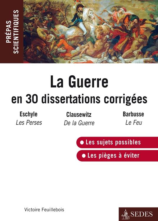 La guerre en 30 dissertations corrigées