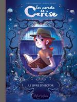 Les carnets de Cerise T02