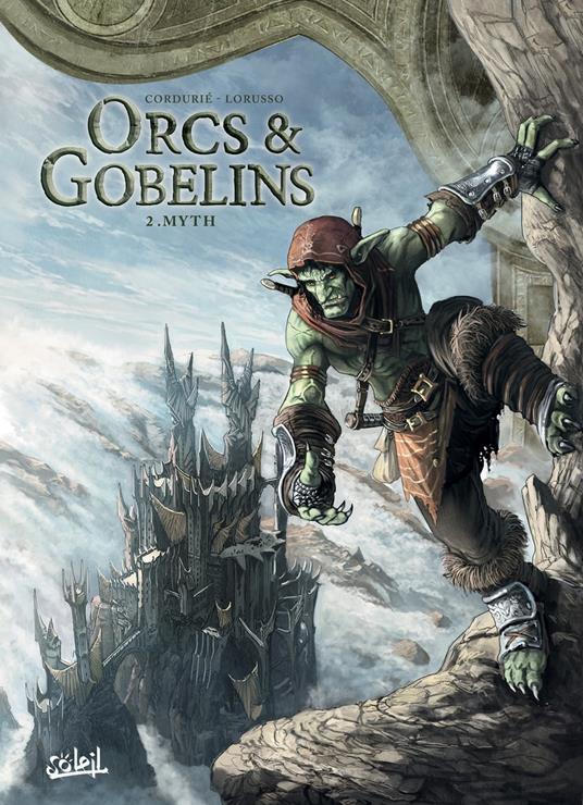 Orcs et Gobelins T02