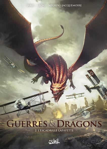 Guerres et Dragons T02