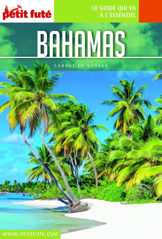 BAHAMAS 2019 Carnet Petit Futé