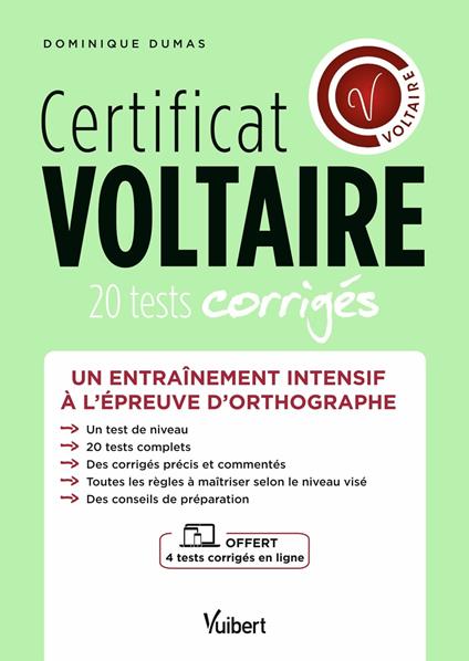 Certificat Voltaire - Un entraînement intensif à l'épreuve d'orthographe