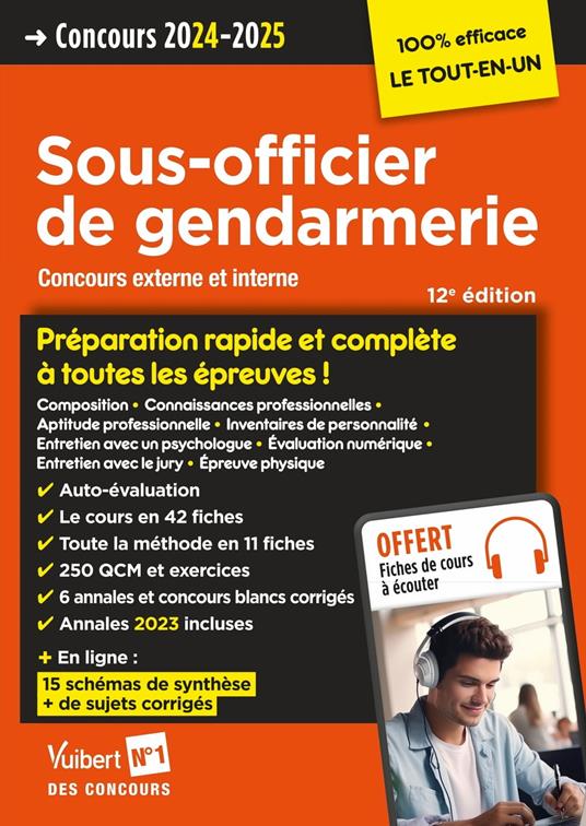 Concours Sous-officier de gendarmerie - Préparation rapide et complète à toutes les épreuves - Annales 2023