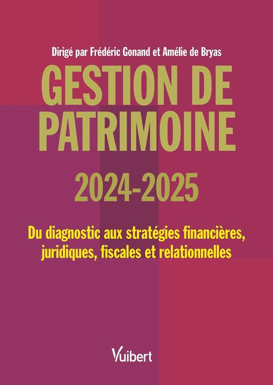 Gestion de patrimoine 2024 / 2025