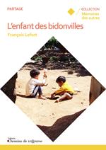 L'enfant des bidonvilles