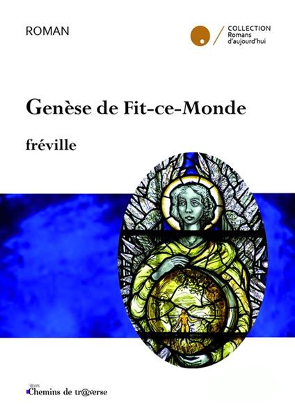 Genèse de Fit-ce-Monde