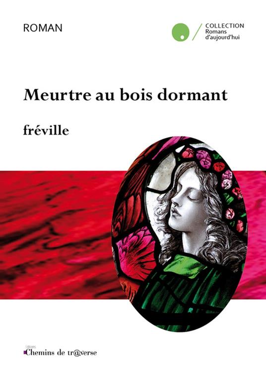 Meurtre au bois dormant