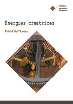 Energies créatrices