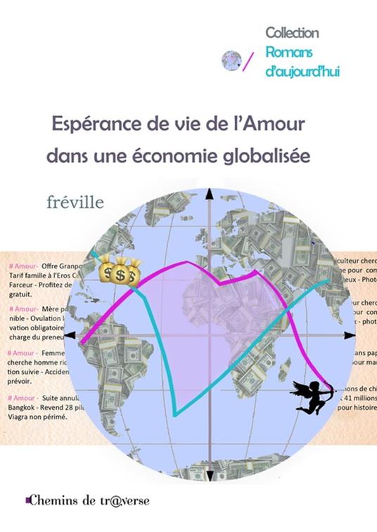 Espérance de vie de l'Amour dans une économie globalisée