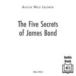 The Five Secrets of James Bond