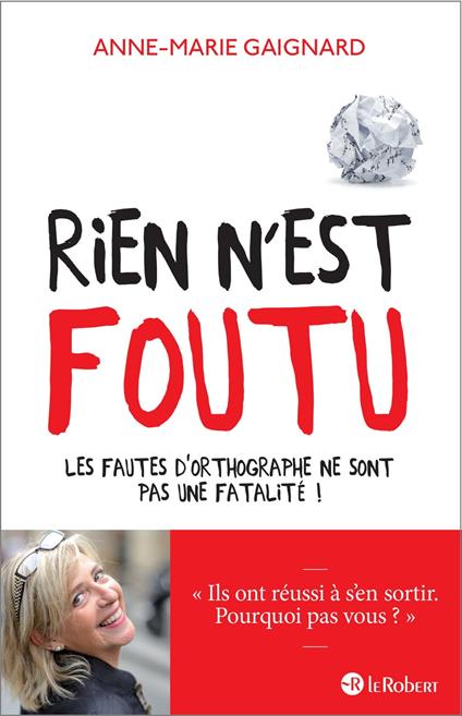 Rien n'est foutu