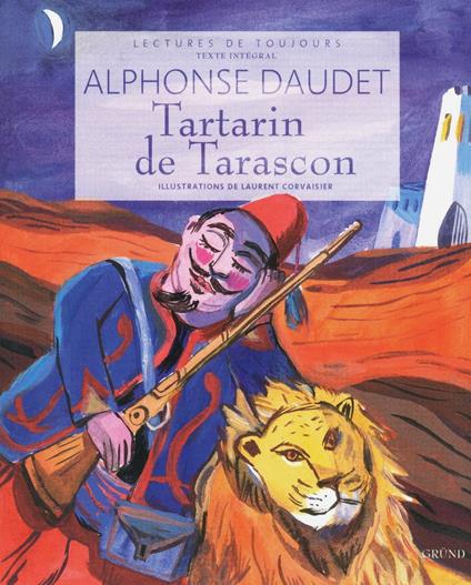 Tartarin de Tarascon - Laurent Corvaisier,Alphonse Daudet - ebook