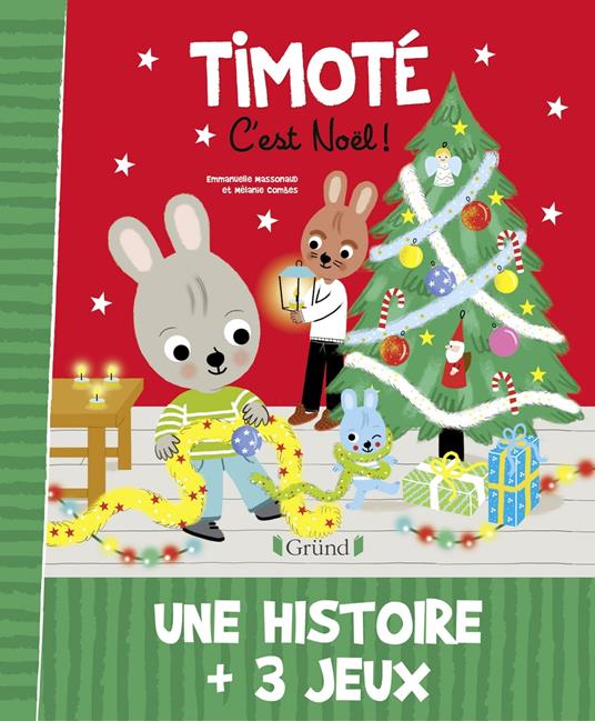 Timoté - C'est Noël ! - Mélanie Combes,Emmanuelle Massonaud - ebook
