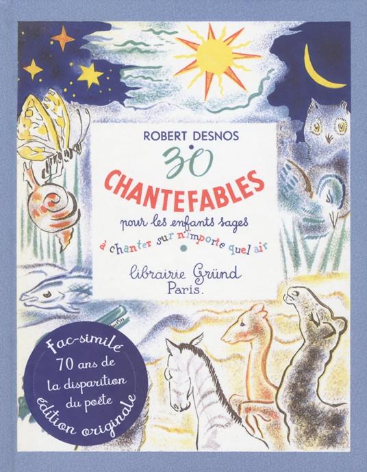 30 Chantefables pour les enfants sages - Robert Desnos,Olga Kowalewsky - ebook