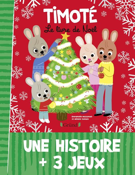 Timoté - Le Livre de Noël - Mélanie Combes,Emmanuelle Massonaud - ebook