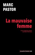 La Mauvaise Femme