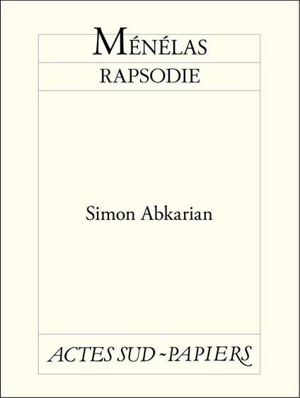 Ménélas rapsodie