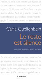 Le reste est silence