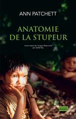 Anatomie de la stupeur