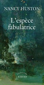 L'Espèce fabulatrice