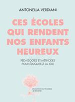 Ces écoles qui rendent nos enfants heureux