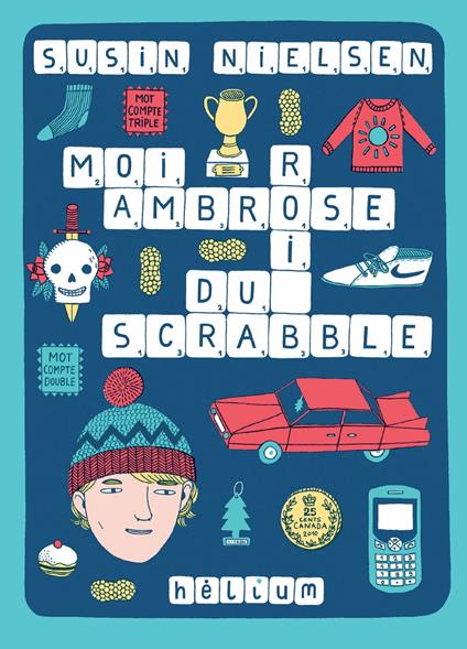 Moi, Ambrose, roi du Scrabble - Susin Nielsen,Valérie Le Plouhinec - ebook