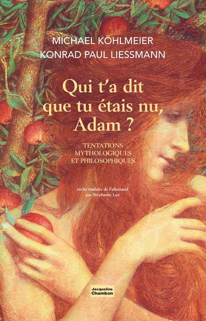 Qui t'a dit que tu étais nu, Adam ?