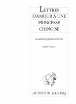 Lettres d'amour à une princesse chinoise