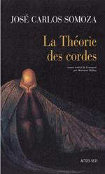 La Théorie des cordes