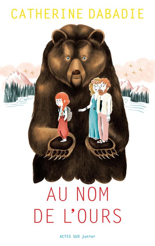 Au nom de l'ours - Catherine Dabadie - ebook