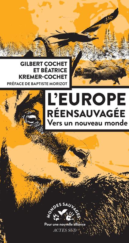 L'Europe réensauvagée