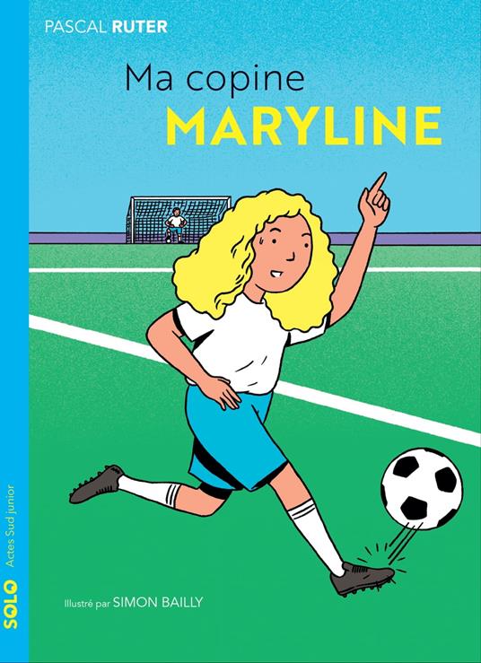 Ma copine Maryline - Pascal Ruter,Simon Bailly - ebook