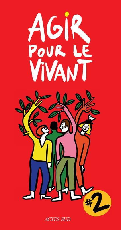 Agir pour le vivant #2