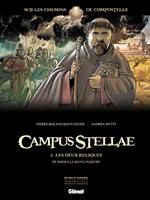 Campus Stellae, sur les chemins de Compostelle - Tome 02