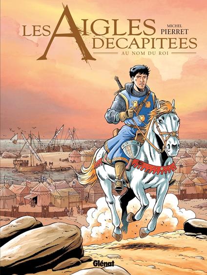 Les Aigles décapitées - Tome 25