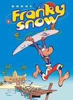 Franky Snow - Tome 09